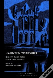 Capa do artigo Haunted Yorkshire