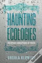 Haunting Ecologies