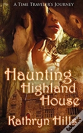 Haunting Highland House