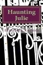 Haunting Julie - Preview