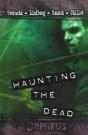 Haunting The Dead - Preview
