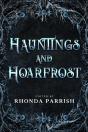 Hauntings And Hoarfrost - Preview