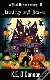 Hauntings And Hoaxes