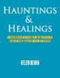 Hauntings & Healings - Preview