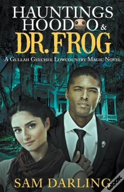 Capa do artigo Hauntings, Hoodoo   Dr. Frog