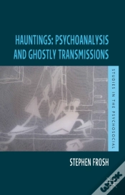 Capa do artigo Hauntings: Psychoanalysis And Ghostly Transmissions