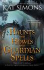 Haunts And Howls And Guardian Spells - Preview