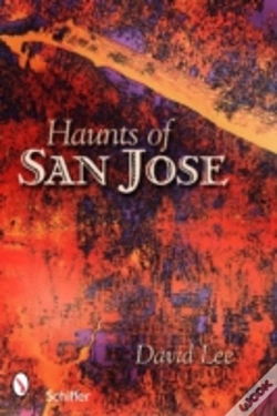 Capa do artigo Haunts Of San Jose