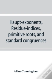 Capa do artigo Haupt-Exponents, Residue-Indices, Primit
