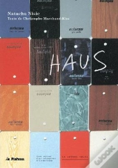 Haus : Exposition Le Plateau 2003