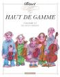 Haut De Gamme Tome 2 ; Ma Non Troppo - Preview