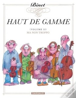 Capa do artigo Haut De Gamme Tome 2 ; Ma Non Troppo