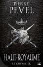 Haut-Royaume Tome 1 : Le Chevalier - Preview