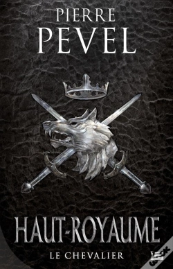 Capa do artigo Haut-Royaume Tome 1 : Le Chevalier