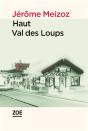 Haut Val Des Loups - Preview