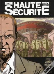 Haute Sécurité ; Cycle 3 ; L'Ombre D'Ezekiel Tome 2