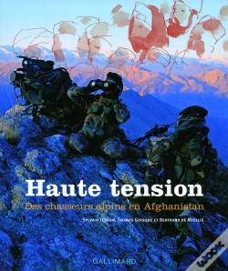 Capa do artigo Haute Tension ; Des Chasseurs Alpins En Afghanistan