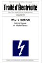 Haute Tension : Traité D'Électricité - Volume 22 - Preview