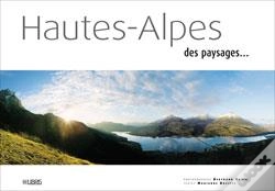 Capa do artigo Hautes Alpes ; Des Paysages...