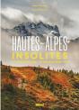 Hautes-Alpes Insolites : Découvertes Et Randonnées - Preview