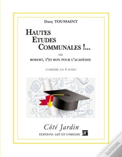 Capa do artigo Hautes Études Communales !... : Robert, T'Es Bon Pour L'Académie