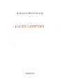 Hautes Lassitudes - Preview