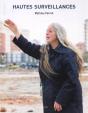 Hautes Surveillances - Preview