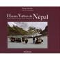 Hautes Vallées Du Népal ; Kumbu, Manaslu, Mustang, Dolpo, Annapurnas - Preview