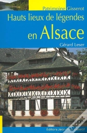 Hauts Lieux De Légendes En Alsace