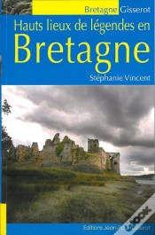 Capa do artigo Hauts Lieux De Legendes En Bretagne