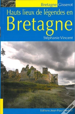 Capa do artigo Hauts Lieux De Legendes En Bretagne