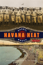 Havana Heat - Preview