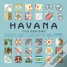 Havana Tile Design