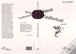 Capa do artigo Havas Et L'Audiovisuel 1920-1986
