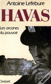 Capa do artigo Havas, Les Arcanes Du Pouvoir