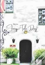 Have A Fairy-Tale Day