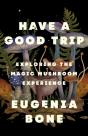 Have A Good Trip - Preview