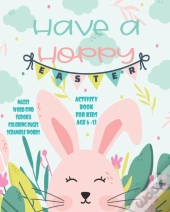 Have A Hoppy Easter Activity Book For Kids Age 6-12