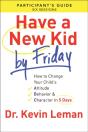 Have A New Kid By Friday Participant'S Guide - Preview