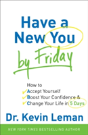 Have A New You By Friday Â€“ How To Accept Yourself, Boost Your Confidence & Change Your Life In 5 Days - Preview