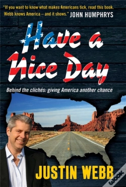 Capa do artigo Have A Nice Day: How I Stopped Sneering And Learned To Love America
