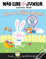 Have A Silly Easter!