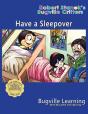 Have A Sleepover. A Bugville Critters Picture Book - Preview