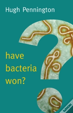 Capa do artigo Have Bacteria Won?