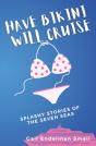 Have Bikini Will Cruise - Preview
