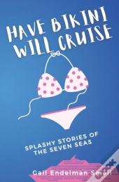 Have Bikini Will Cruise