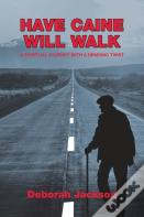 Have Caine Will Walk