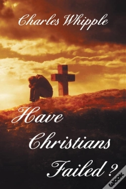 Capa do artigo Have Christians Failed?