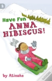 Capa do artigo Have Fun, Anna Hibiscus!