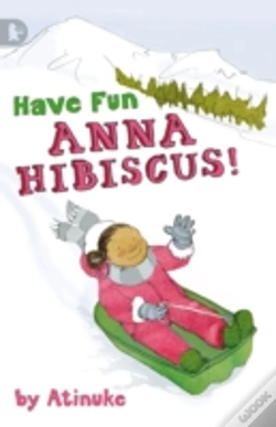 Capa do artigo Have Fun, Anna Hibiscus!